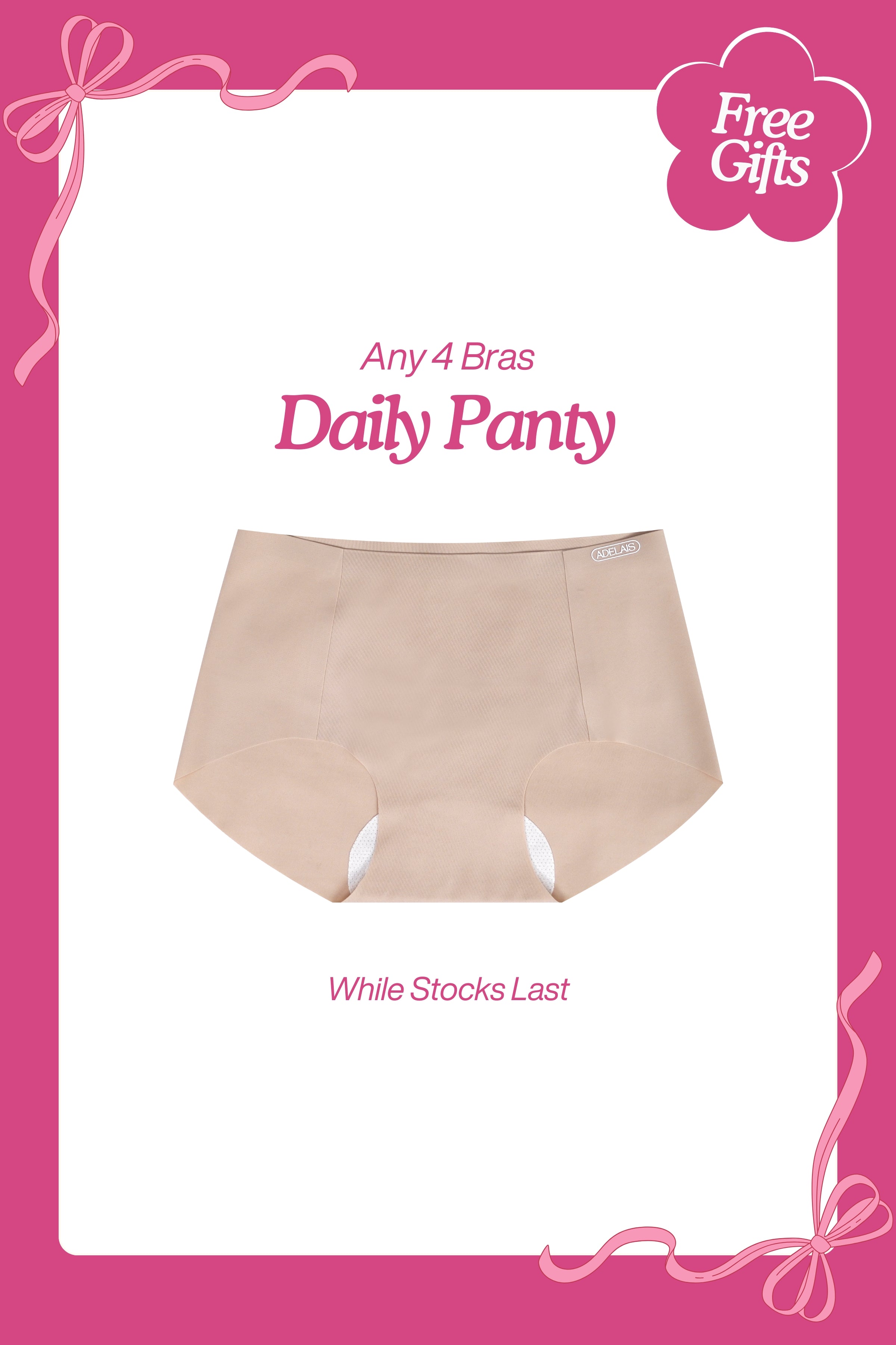 Free Gift - Every 4 Bras Free 1 @ Brief *Remark size at the note during checkout* - Free Gift - Adelais Official